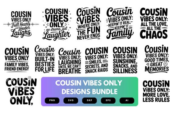 Cousin Vibes Only SVG Bundle