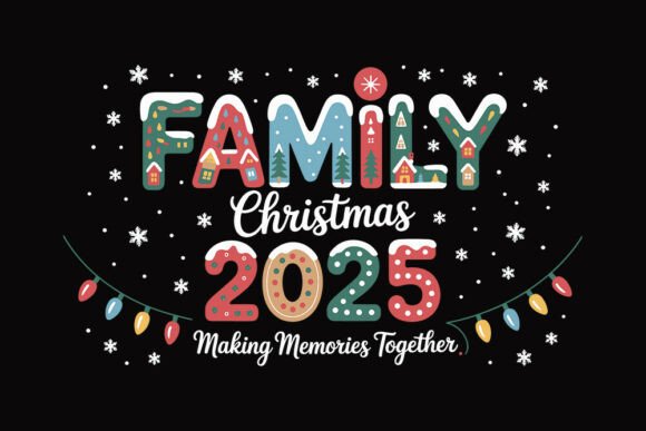 Family Christmas 2025 SVG Cute File