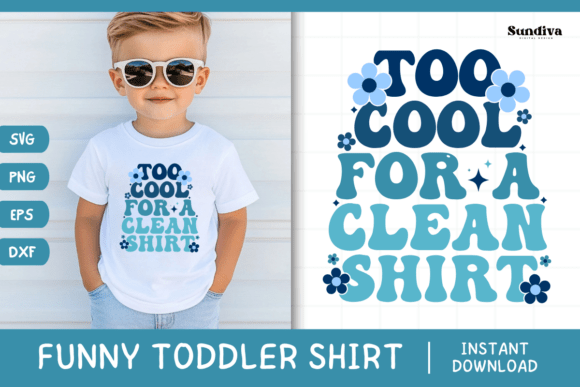 Funny Boy Toddler T-shirt Quotes SVG 4