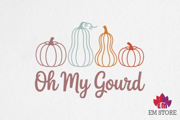 Oh MY Gourd SVG Fall Autumn