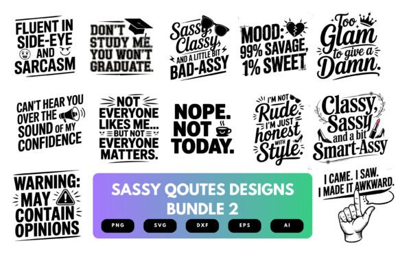 Sassy Quotes SVG Bundle